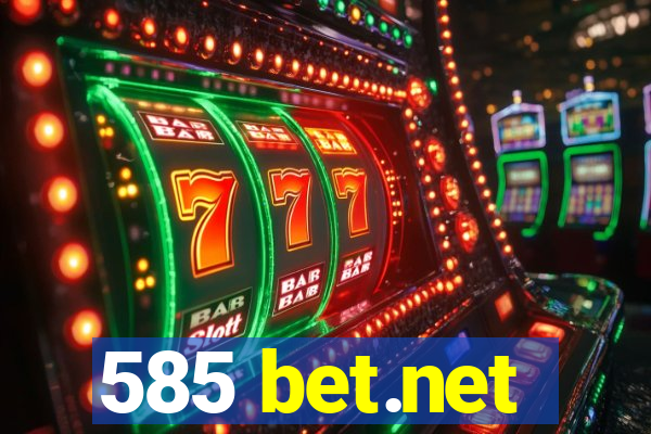 585 bet.net